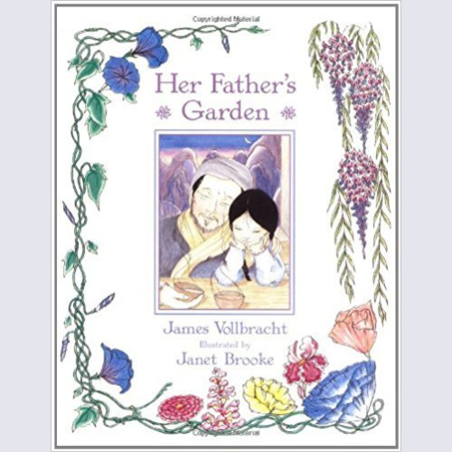 Her Father's Garden / James Vollbracht